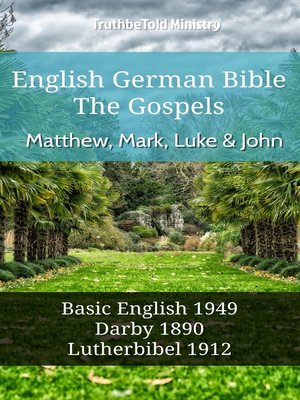 cover image of English German Bible--The Gospels--Matthew, Mark, Luke and John